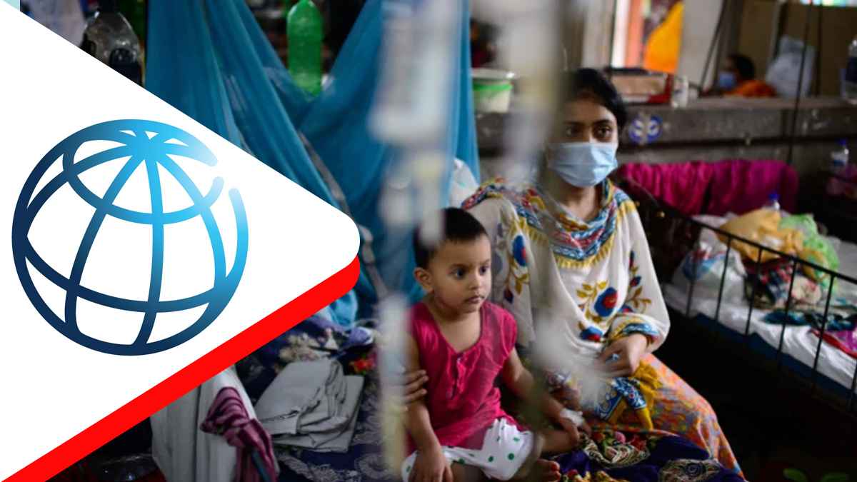 স্বাস্থ্যসেবা উন্নয়নে বাংলাদেশকে ২ হাজার কোটি টাকা ঋণ দিচ্ছে বিশ্বব্যাংক