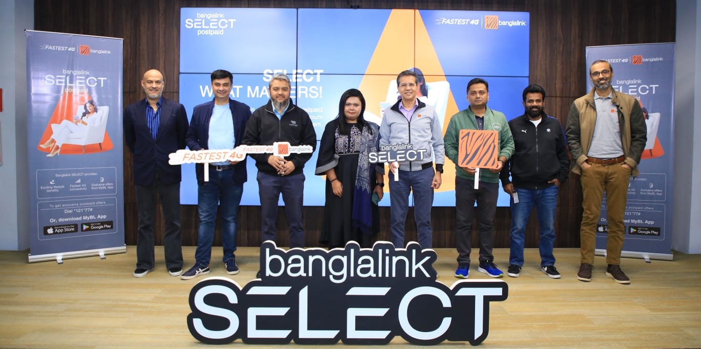 নতুন পোস্টপেইড প্যাকেজ ‘সিলেক্ট’ নিয়ে এসেছে বাংলালিংক